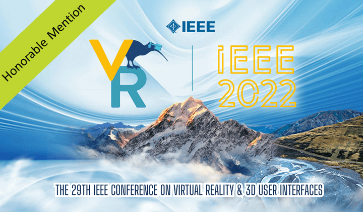 IEEE VR Conference 2022 logo with a green bar that reads Honorable Mention.